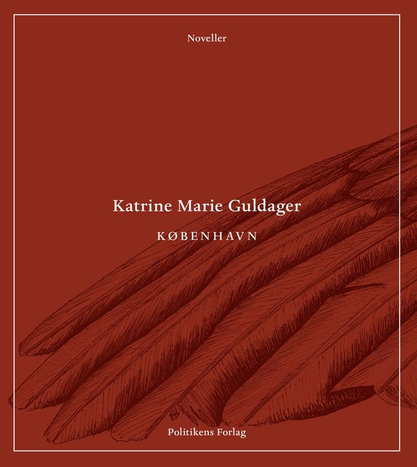 Katrine Marie Guldager: København : noveller