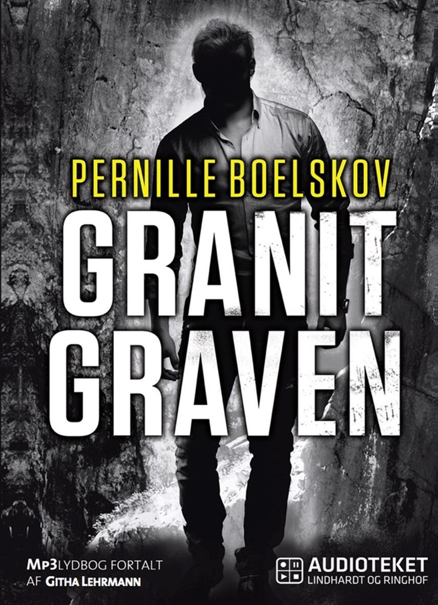 Pernille Boelskov: Granitgraven