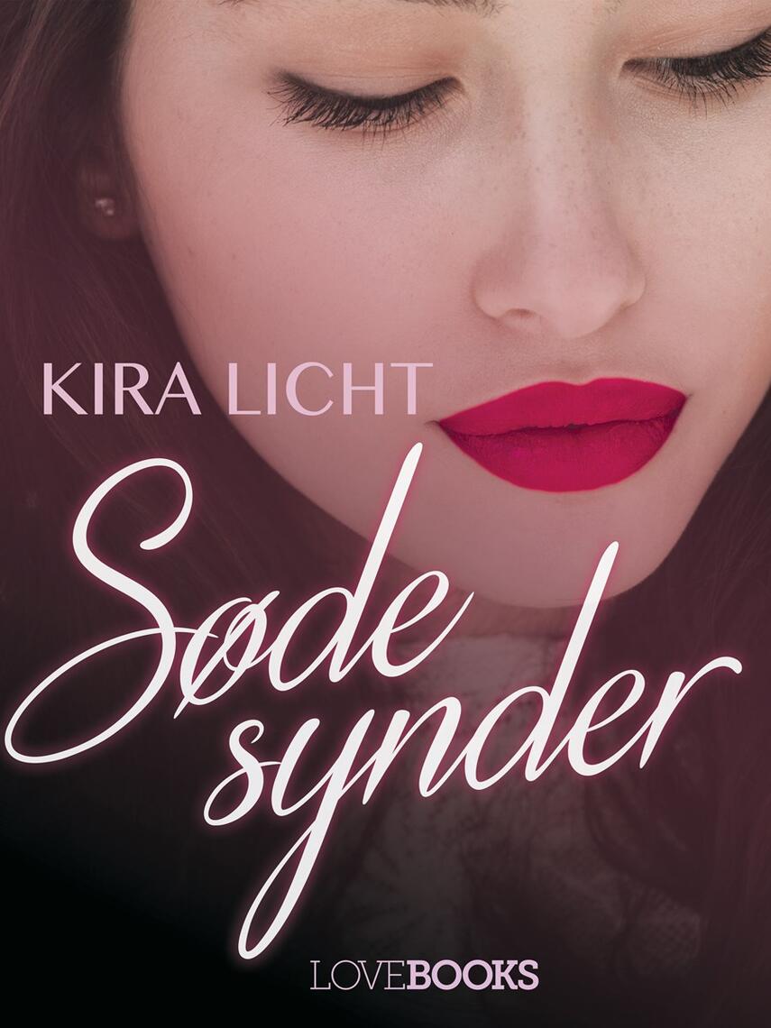 Kira Licht: Søde synder