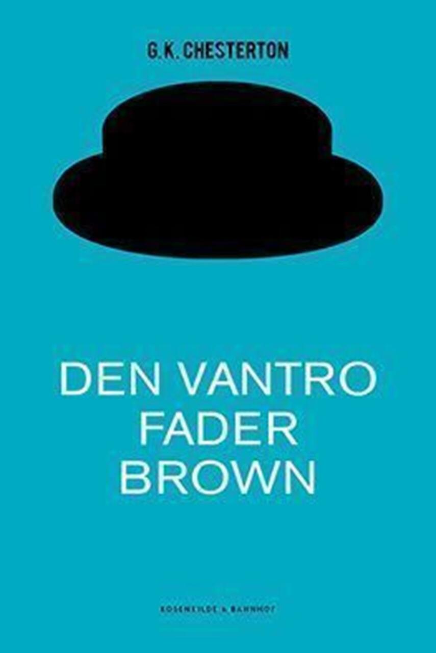 G. K. Chesterton: Den vantro Fader Brown