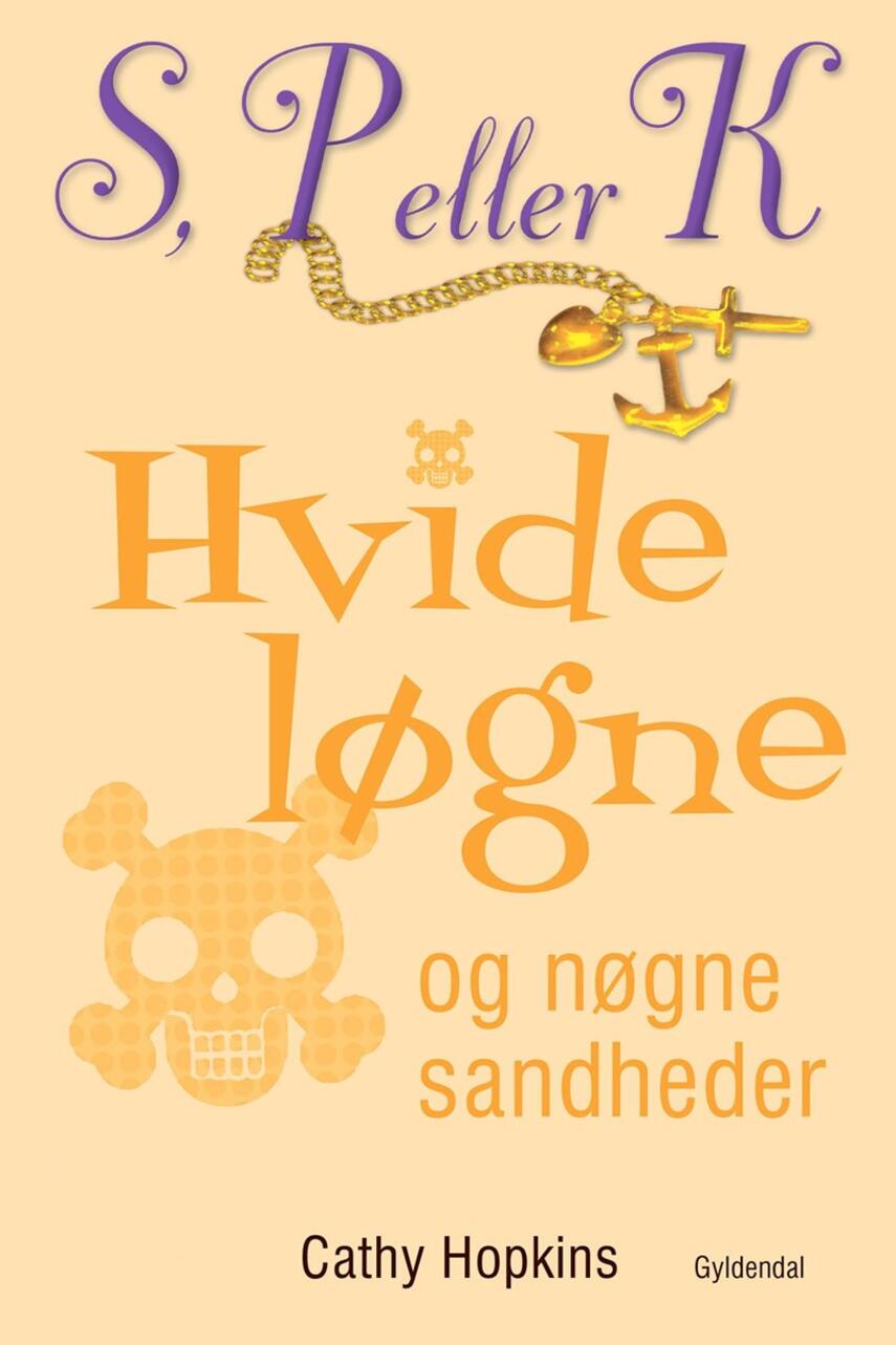 Cathy Hopkins: Hvide løgne og nøgne sandheder