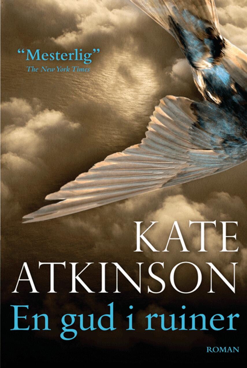 Kate Atkinson: En gud i ruiner : roman