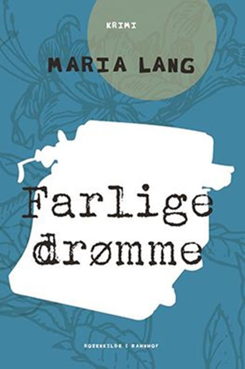 Maria Lang: Farlige drømme