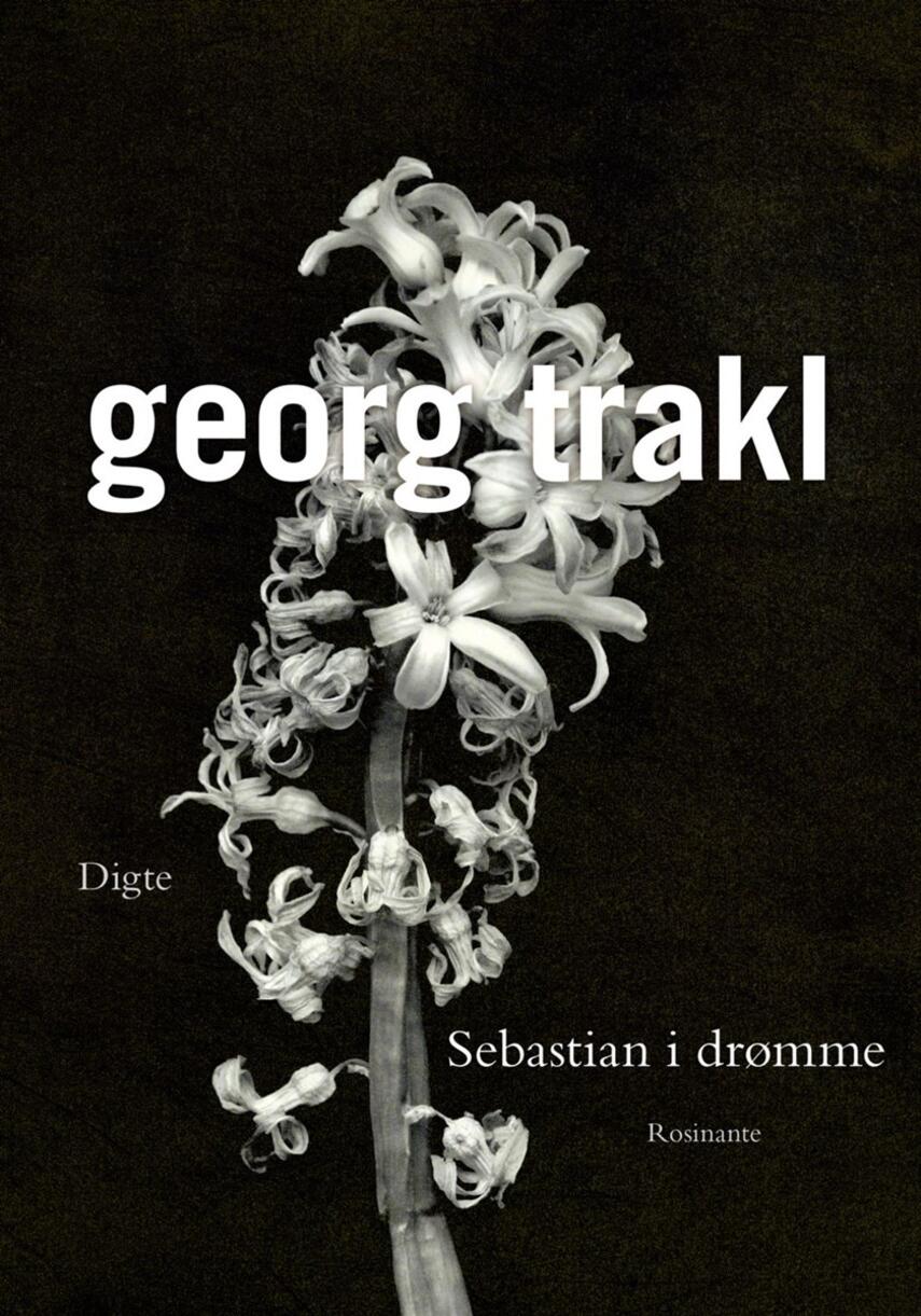 Georg Trakl: Sebastian i drømme : digte