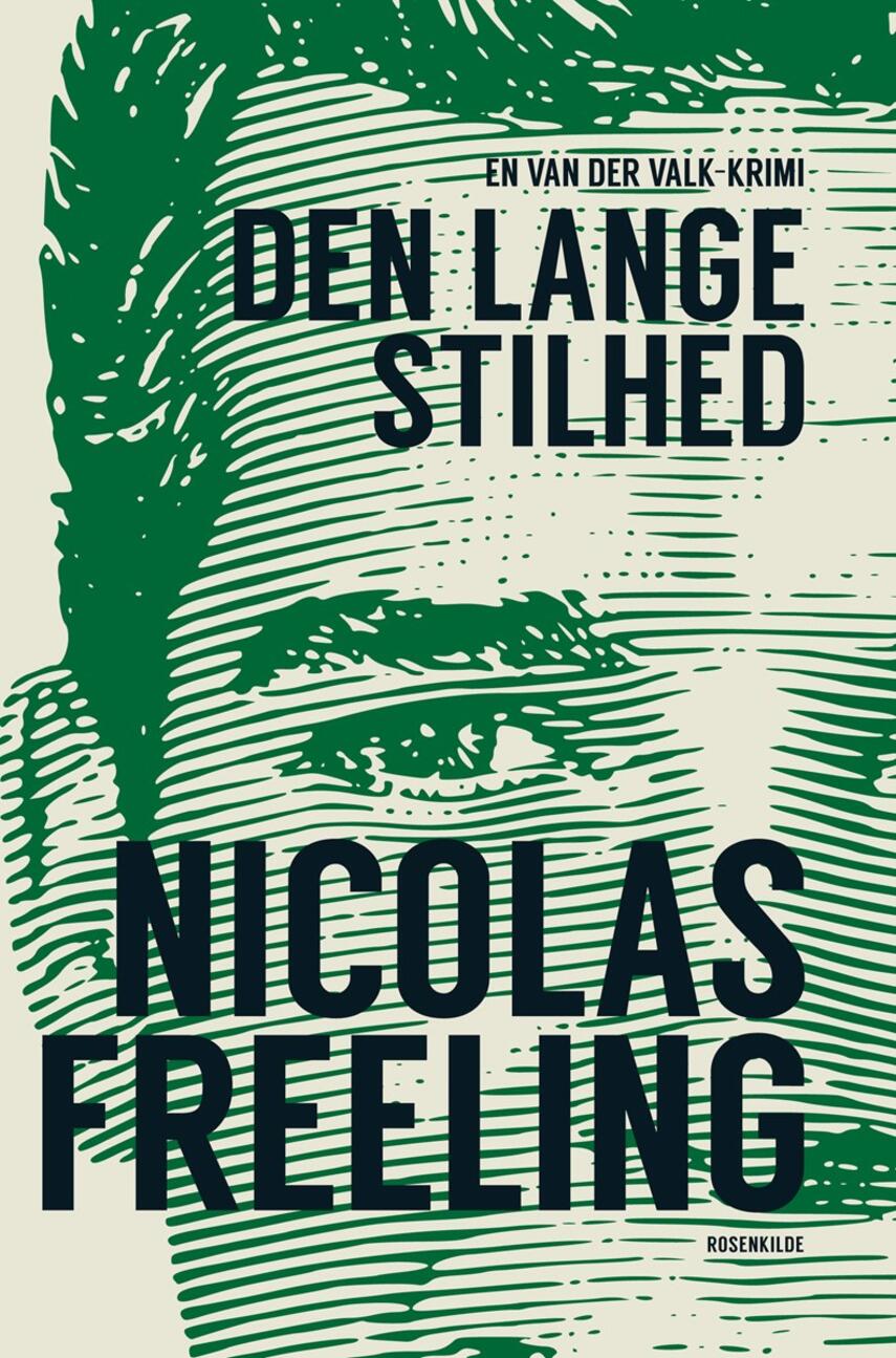 Nicolas Freeling: Den lange stilhed