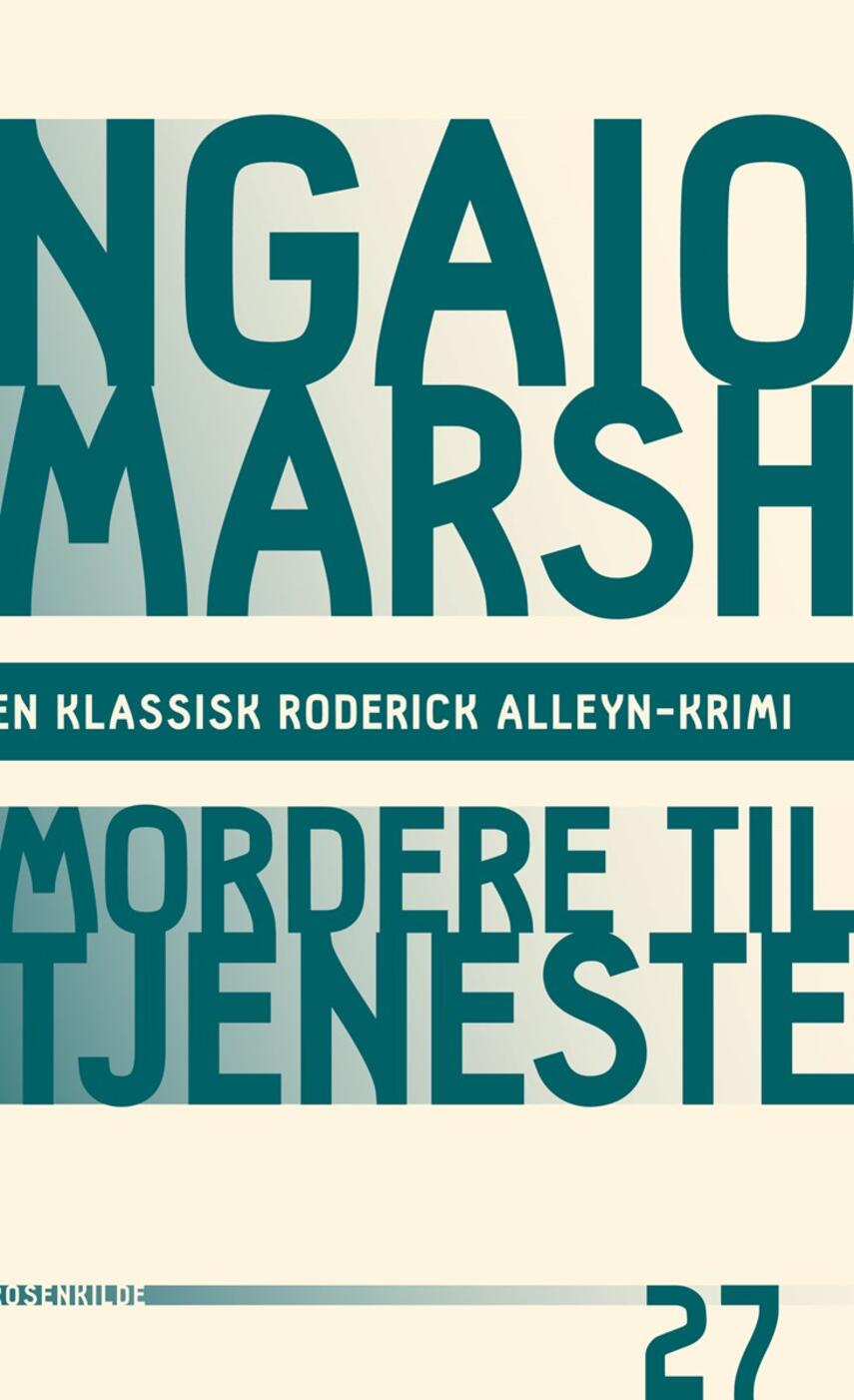 Ngaio Marsh: Mordere til tjeneste