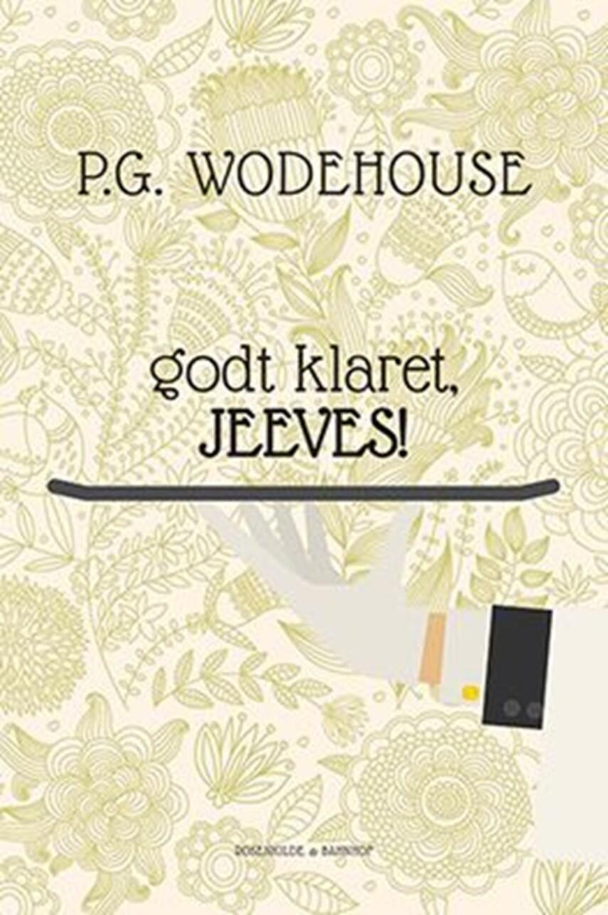 P. G. Wodehouse: Godt klaret, Jeeves!