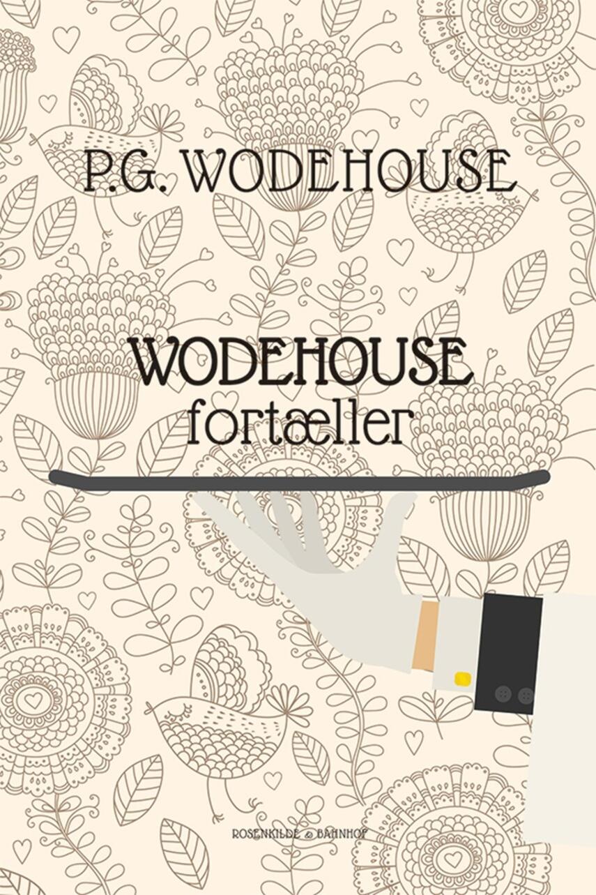 P. G. Wodehouse: Wodehouse fortæller