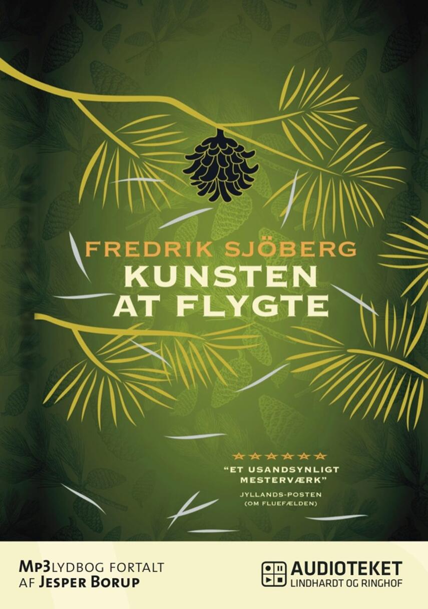 Fredrik Sjöberg: Kunsten at flygte