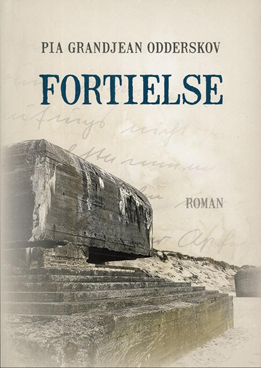 Pia Grandjean Odderskov: Fortielse : roman