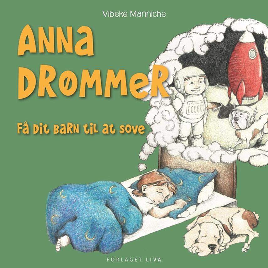 Vibeke Manniche: Anna drømmer