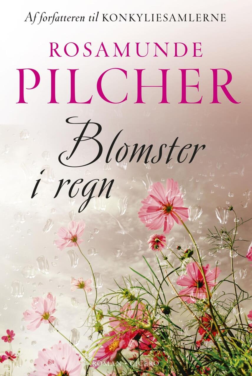 Rosamunde Pilcher: Blomster i regn