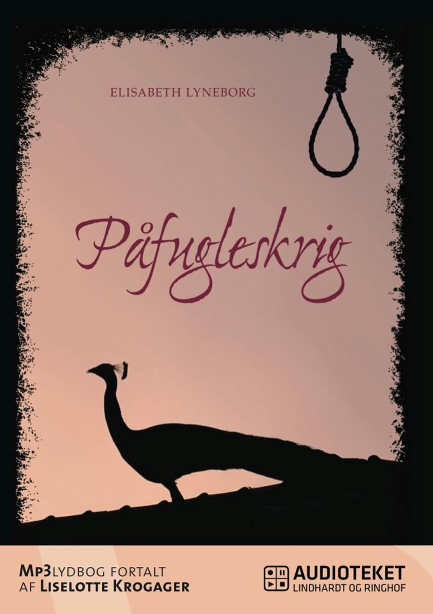Elisabeth Lyneborg: Påfugleskrig