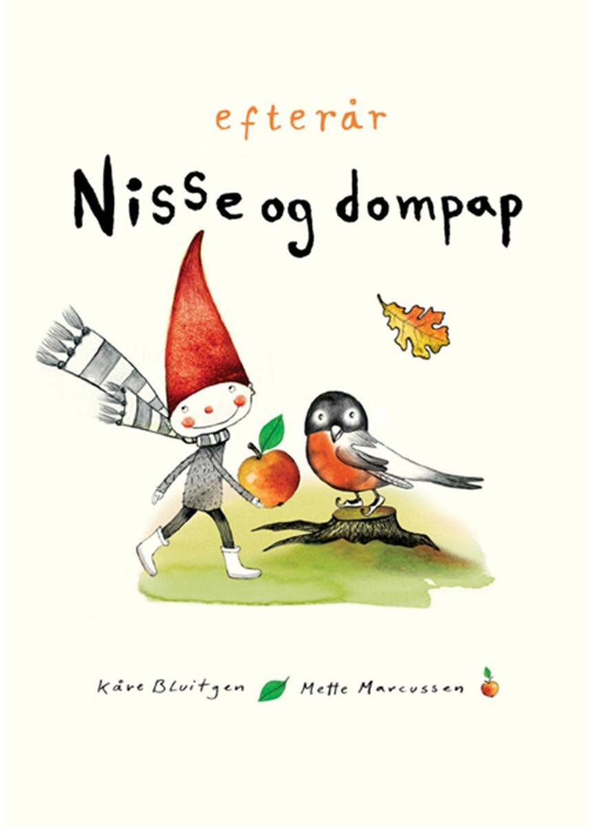 Kåre Bluitgen, Mette Marcussen: Nisse og dompap - efterår