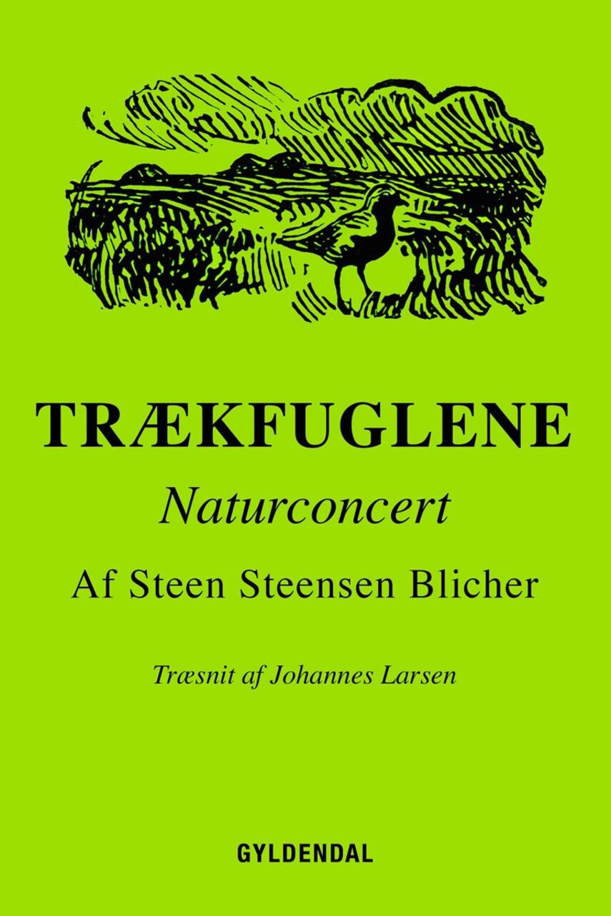 Steen Steensen Blicher (f. 1782): Trækfuglene (Ill. Johannes Larsen)
