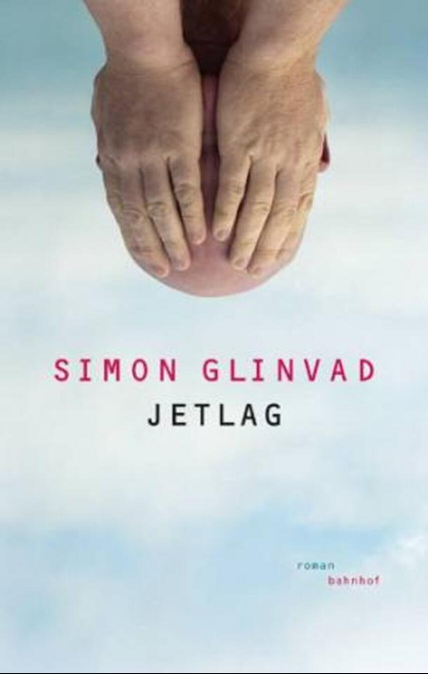 Simon Glinvad (f. 1978): Jetlag : roman