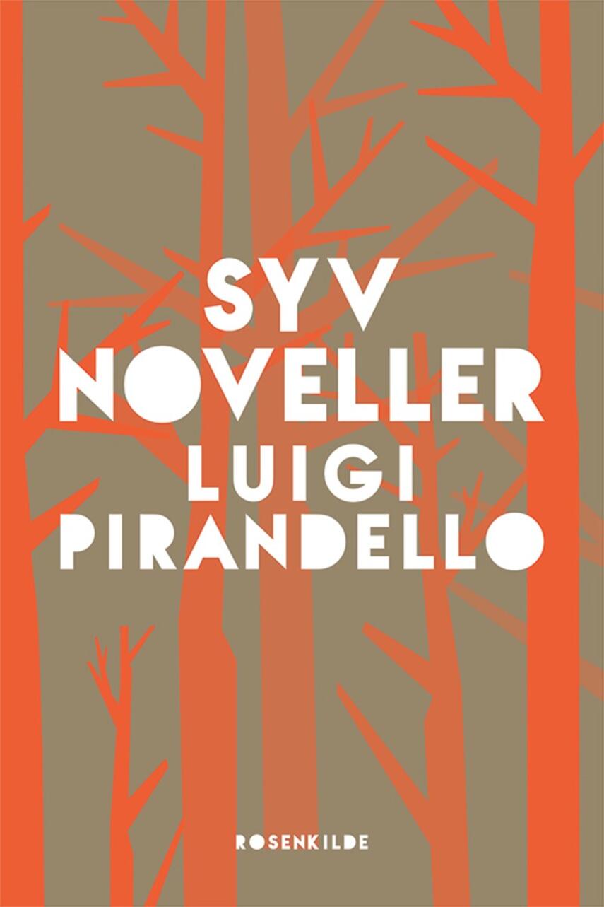 Luigi Pirandello: Syv noveller