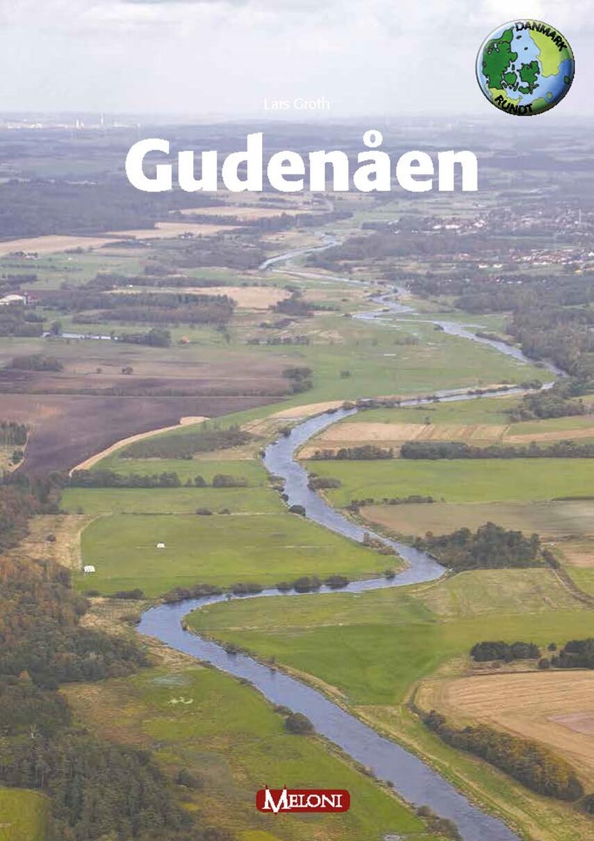 Lars Groth: Gudenåen