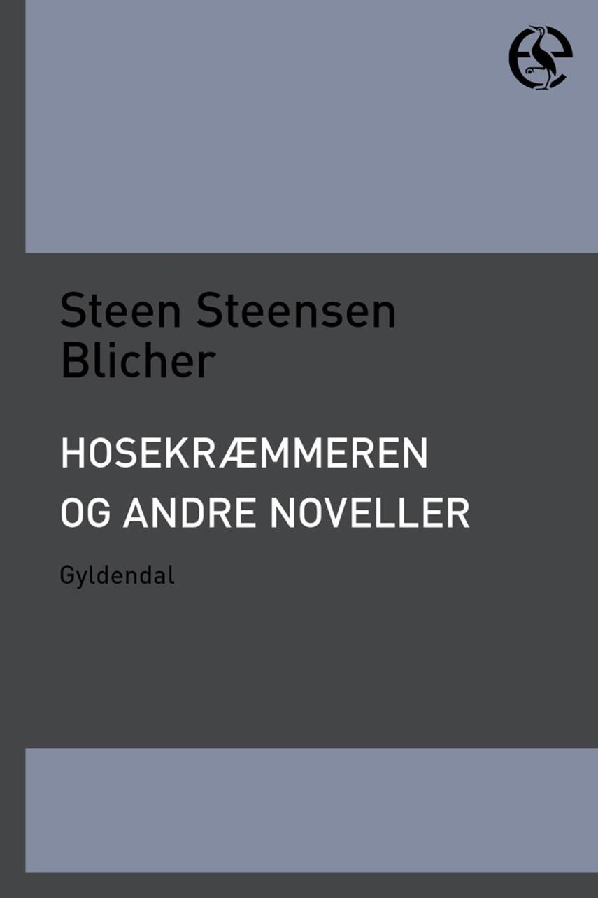 Steen Steensen Blicher (f. 1782): Hosekræmmeren og andre noveller