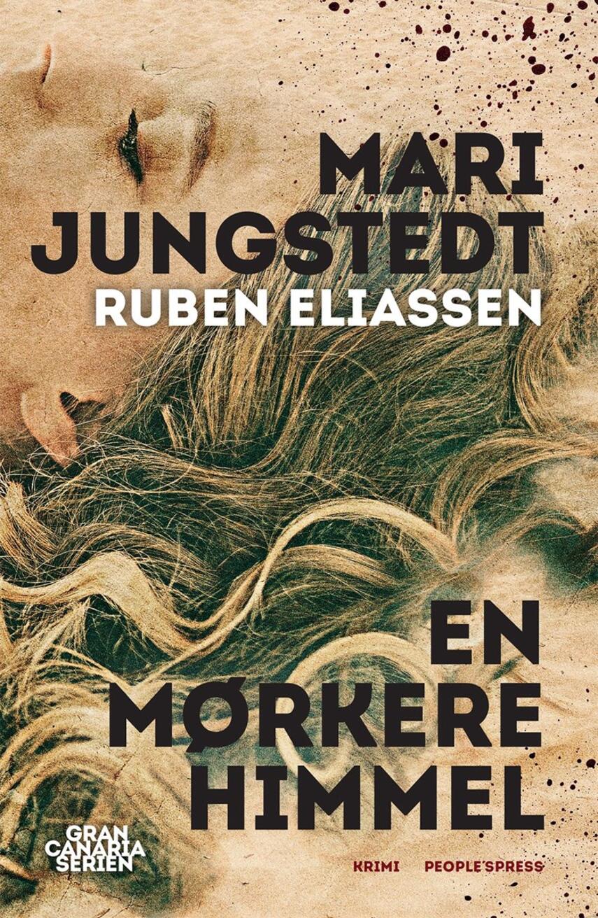Mari Jungstedt, Ruben Eliassen: En mørkere himmel : krimi