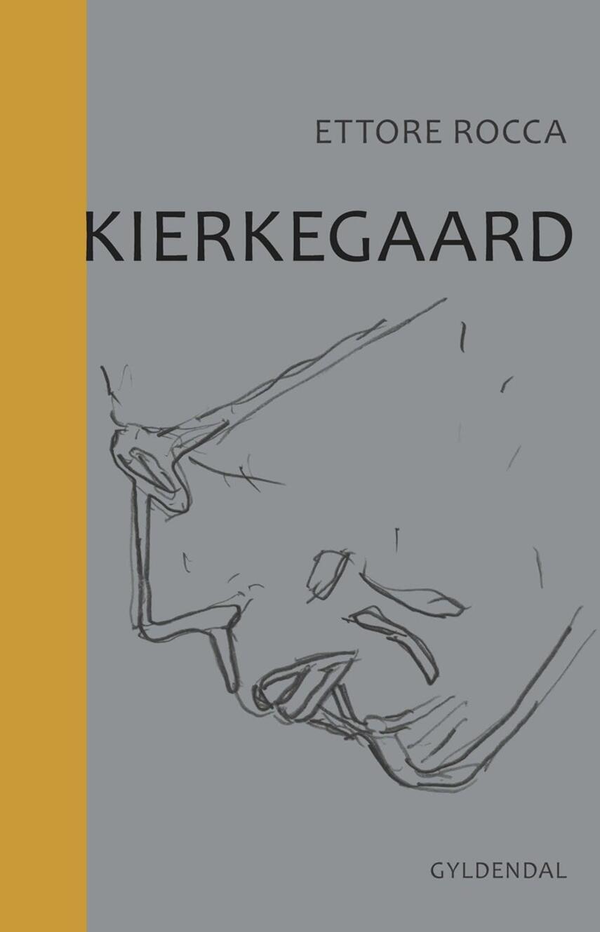 Ettore Rocca: Kierkegaard