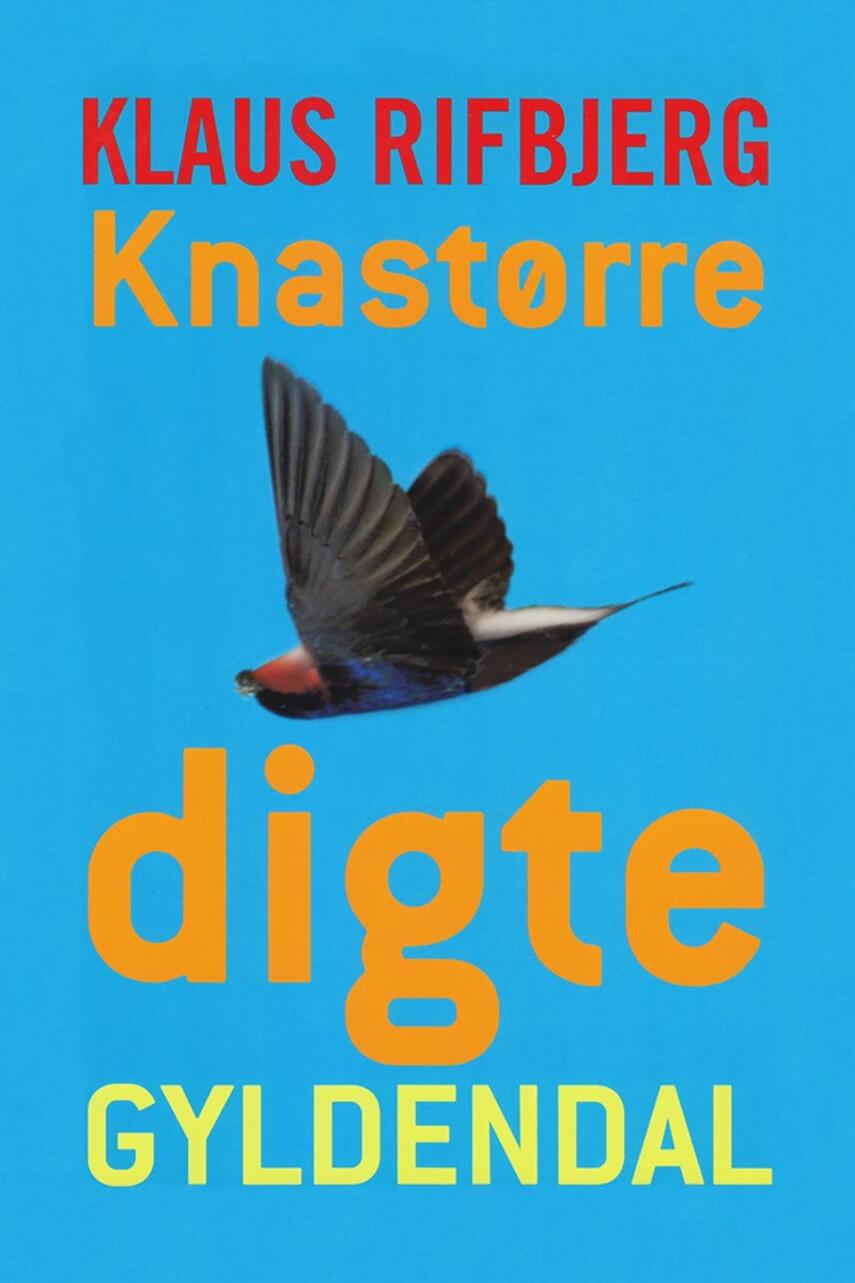 Klaus Rifbjerg: Knastørre digte