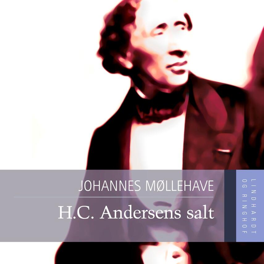 Johannes Møllehave: H.C. Andersens salt