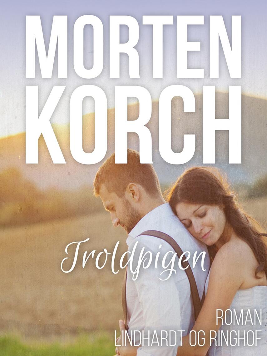 Morten Korch: Troldpigen