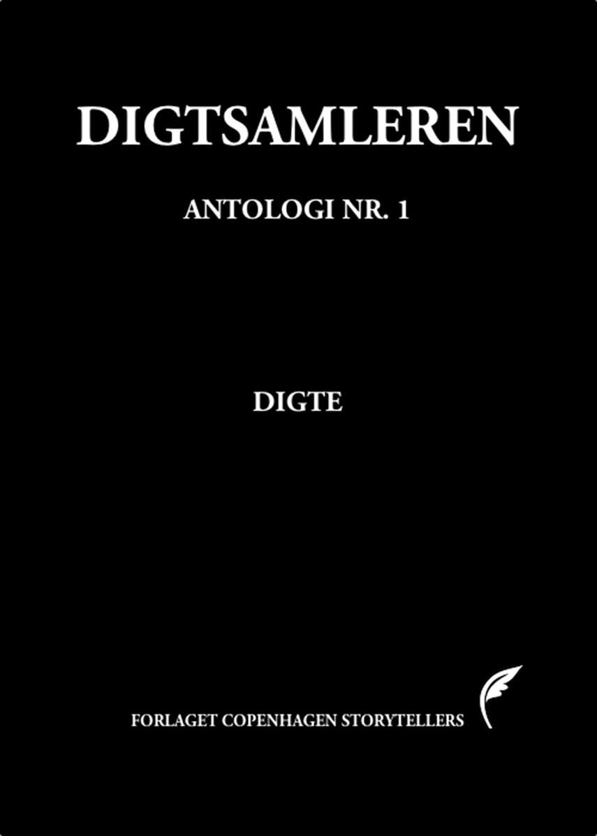 : Digtsamleren - antologi nr. 1 : digte