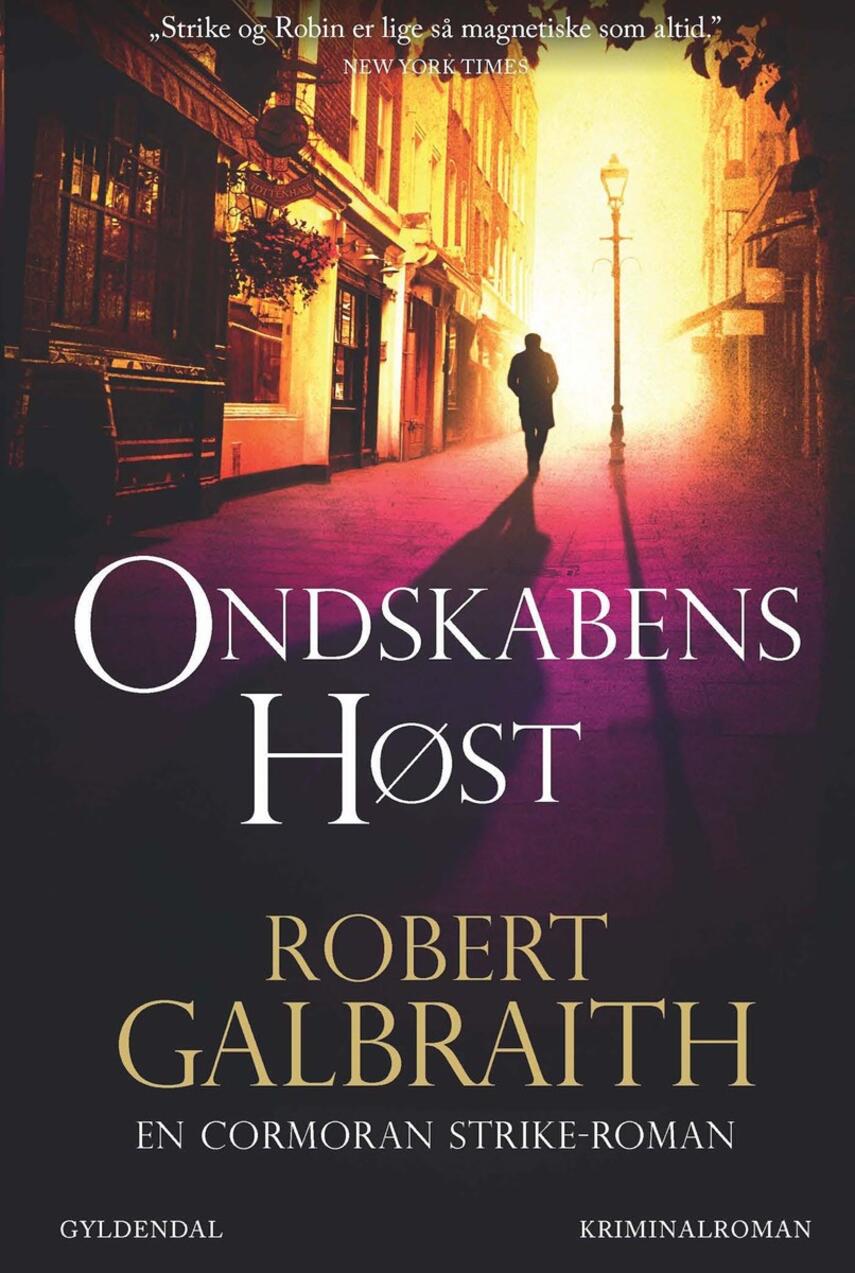Robert Galbraith: Ondskabens høst : kriminalroman