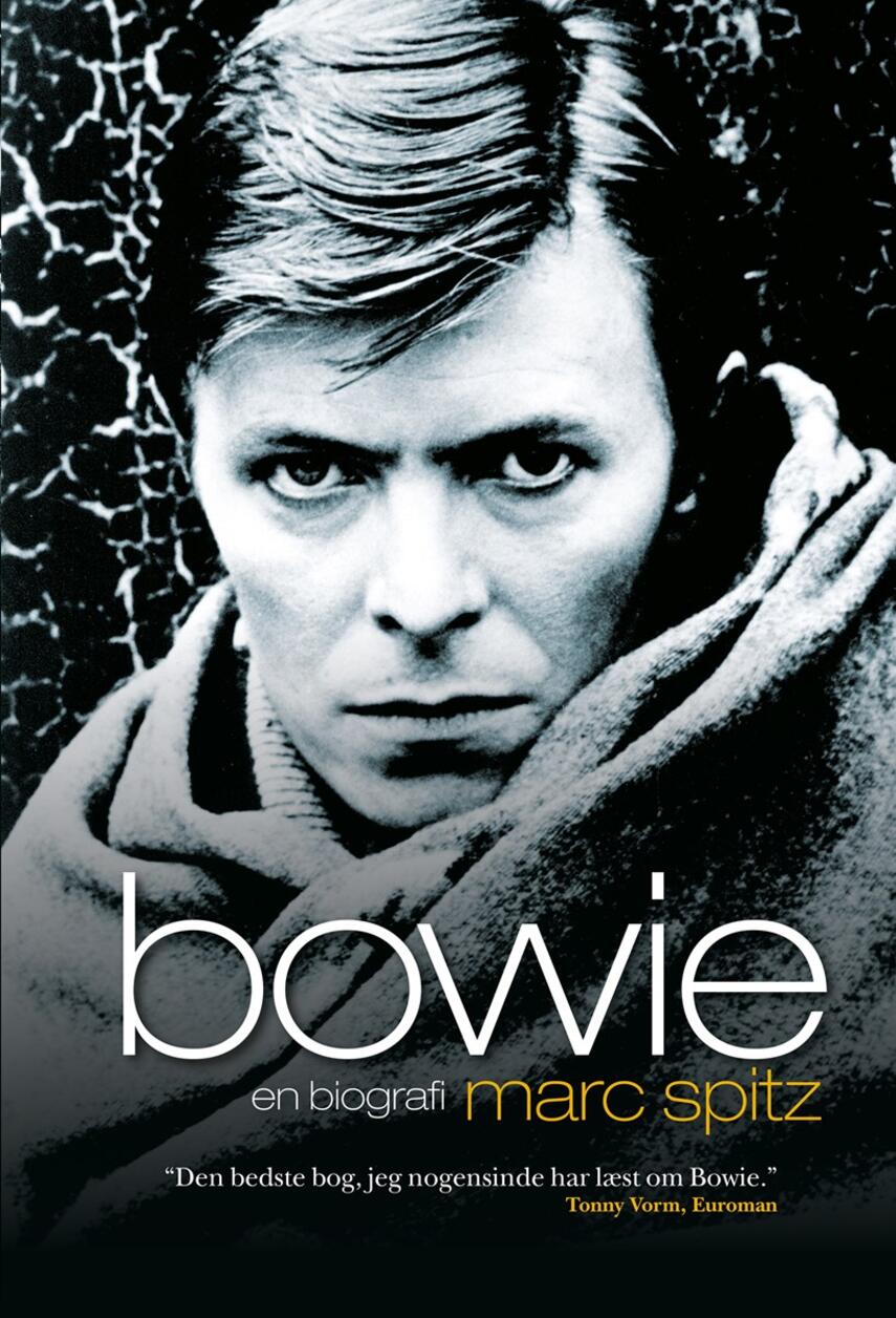 Marc Spitz: Bowie : en biografi