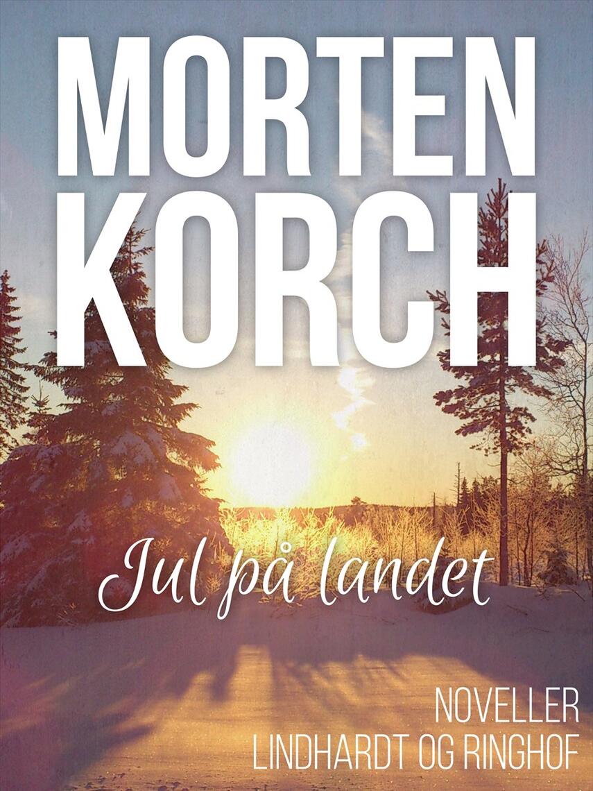 Morten Korch: Jul på landet : noveller