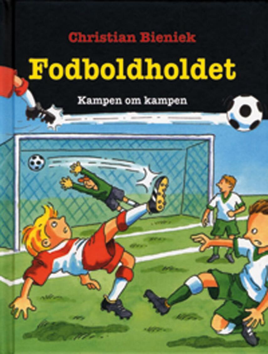 Christian Bieniek: Kampen om kampen