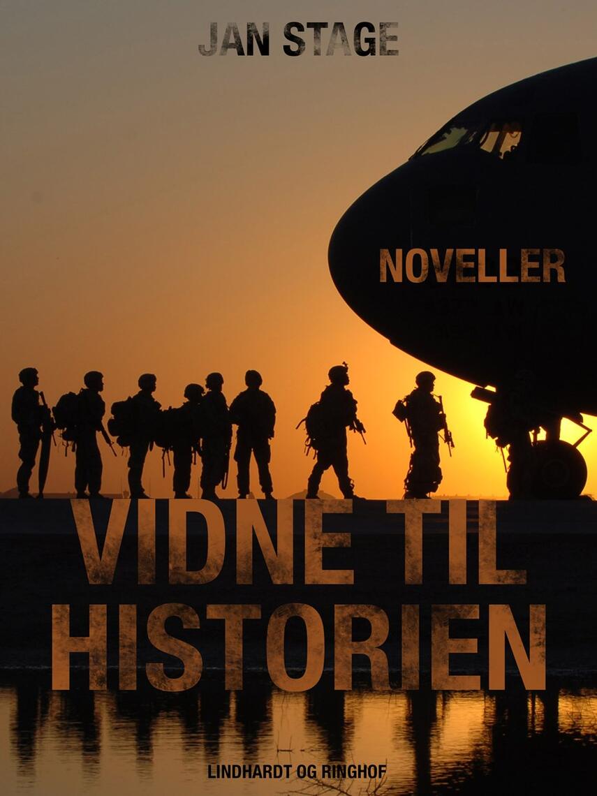 Jan Stage (f. 1937): Vidne til historien : noveller