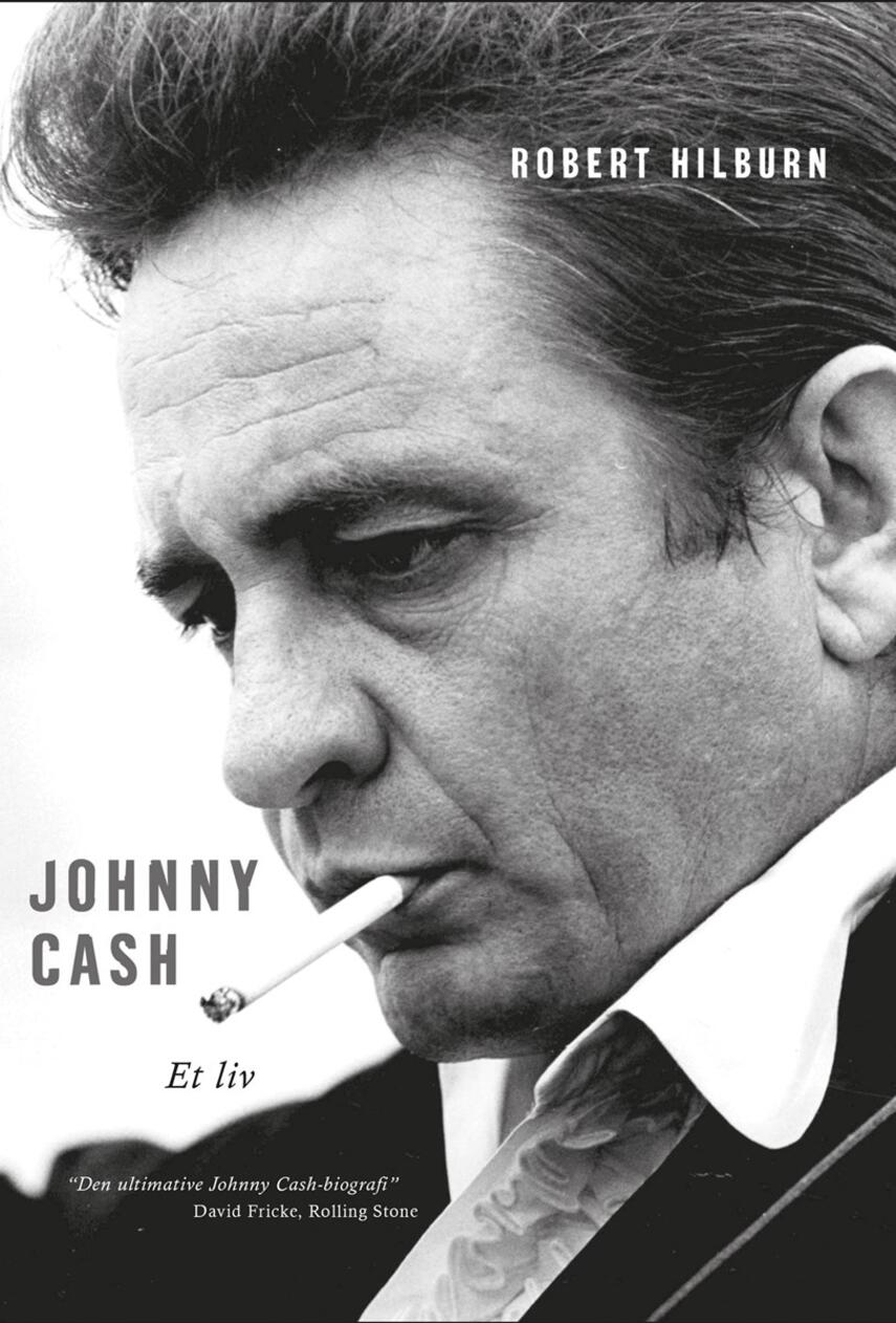 Robert Hilburn: Johnny Cash - et liv