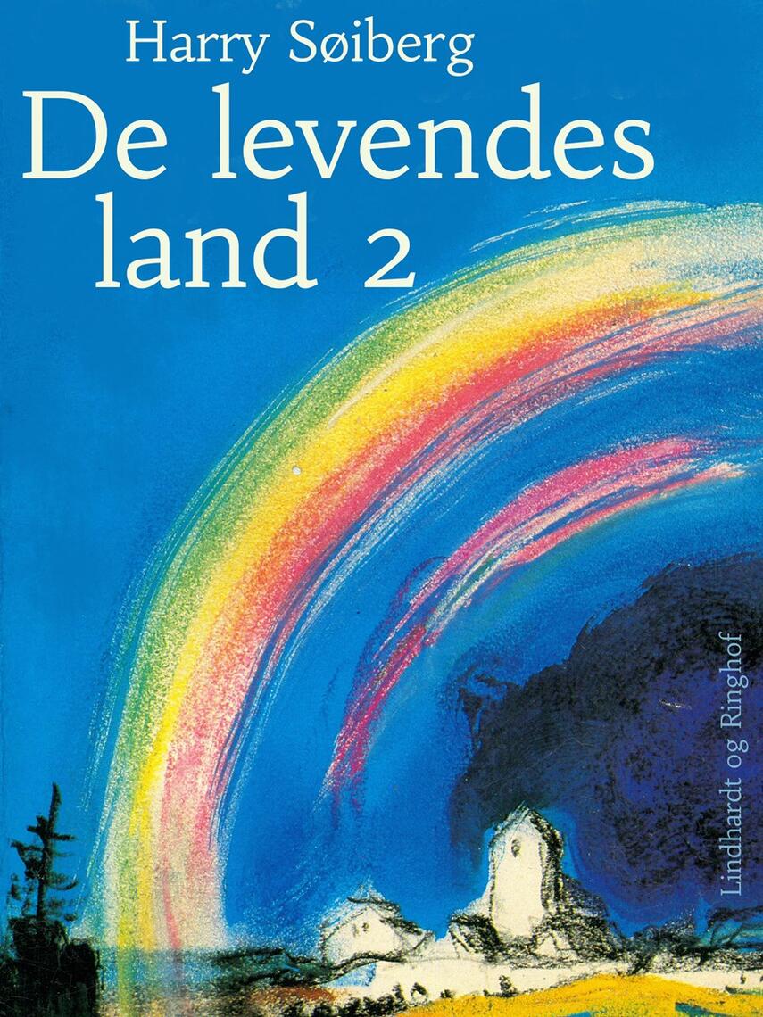 Harry Søiberg: De levendes land. 2