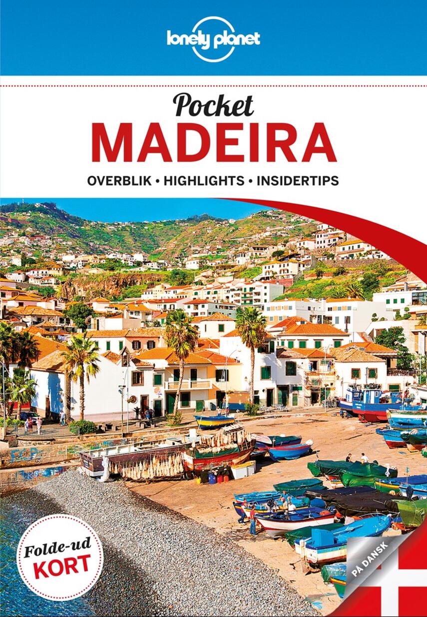 Marc Di Duca: Pocket Madeira : overblik, highlights, insidertips