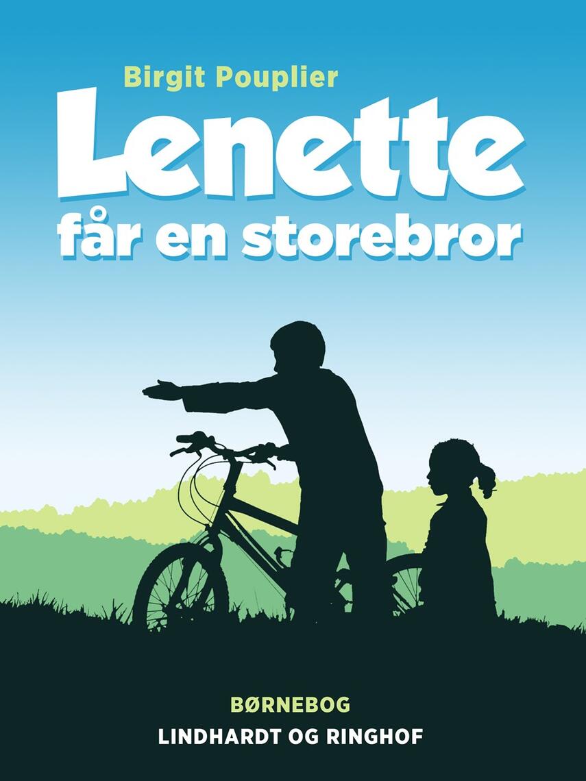 Lenette får en storebror : | eReolen