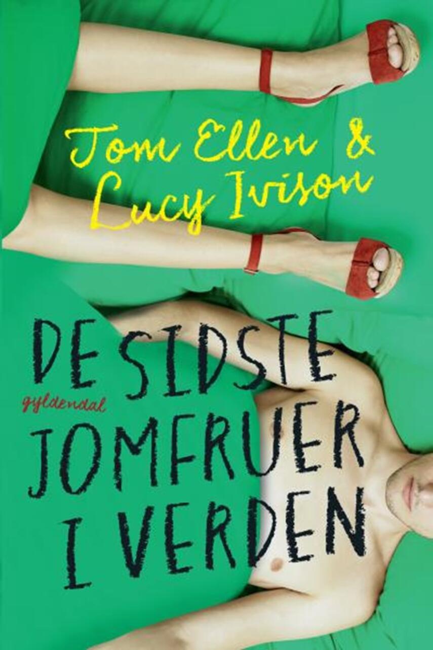 Tom Ellen, Lucy Ivison: De sidste jomfruer i verden