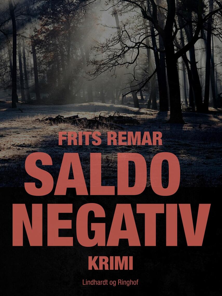 Frits Remar: Saldo negativ : krimi