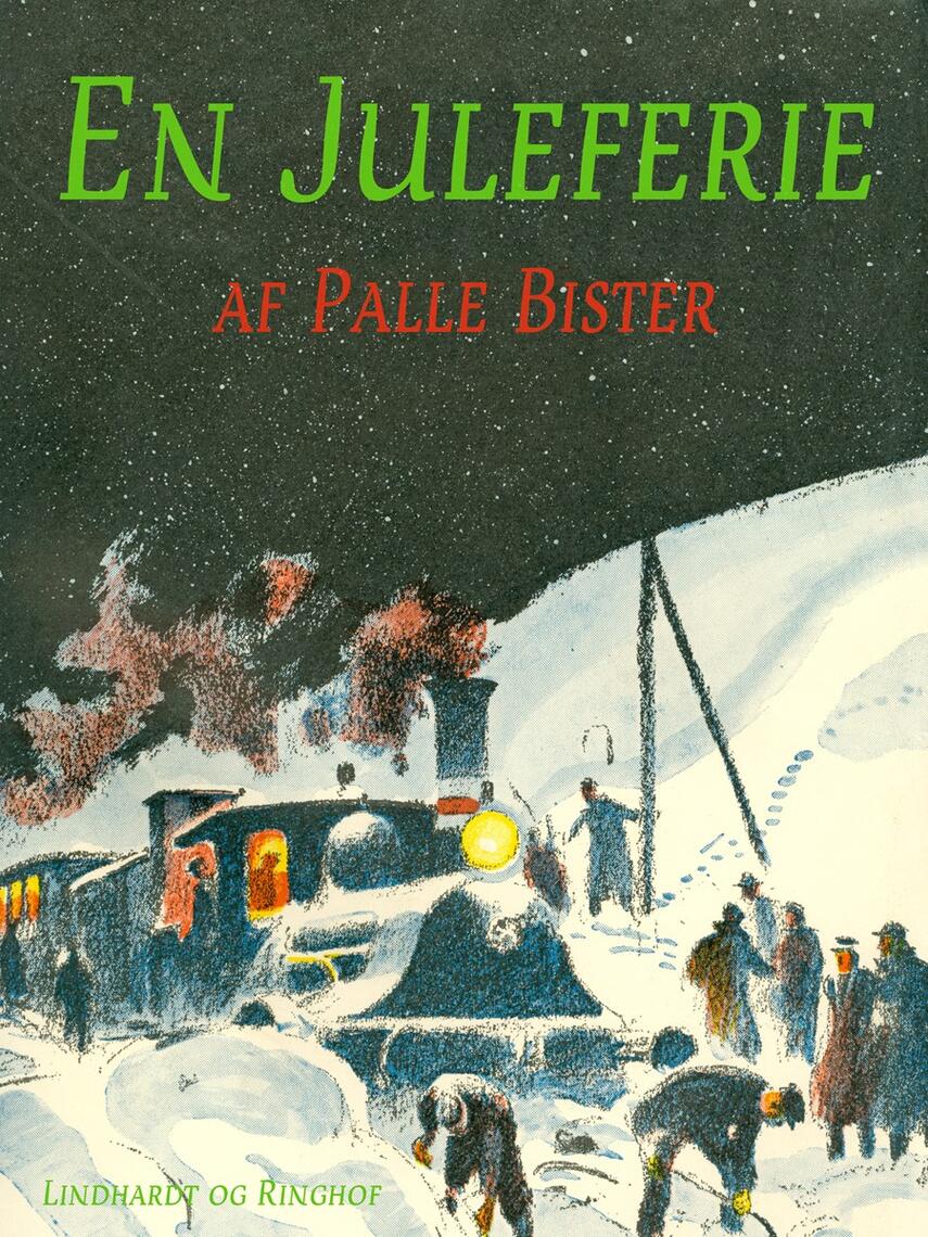 Palle Bister: En Juleferie