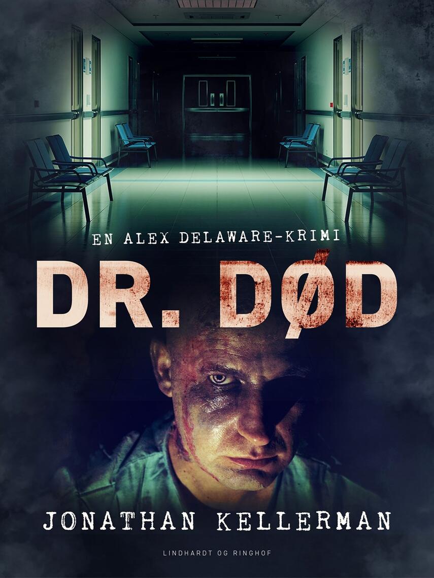 Jonathan Kellerman: Dr. Død : krimi