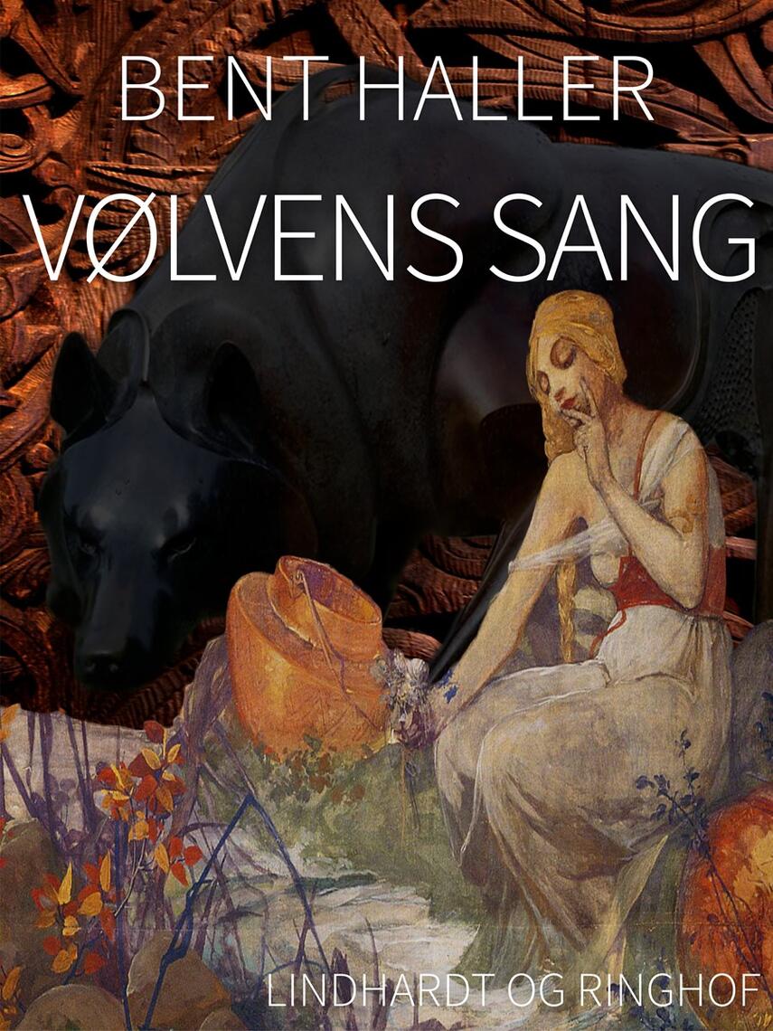 Bent Haller: Vølvens sang