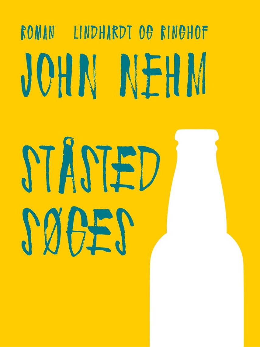 John Nehm: Ståsted søges : roman