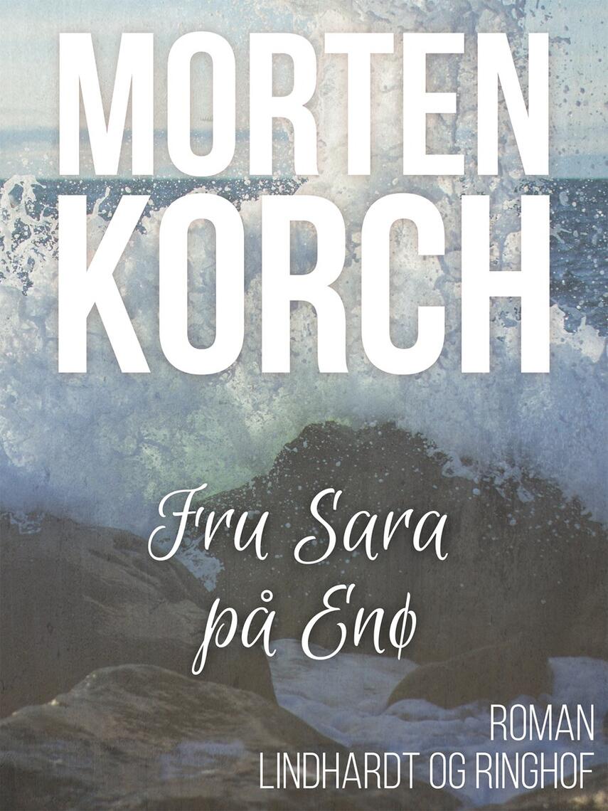 Morten Korch: Fru Sara på Enø