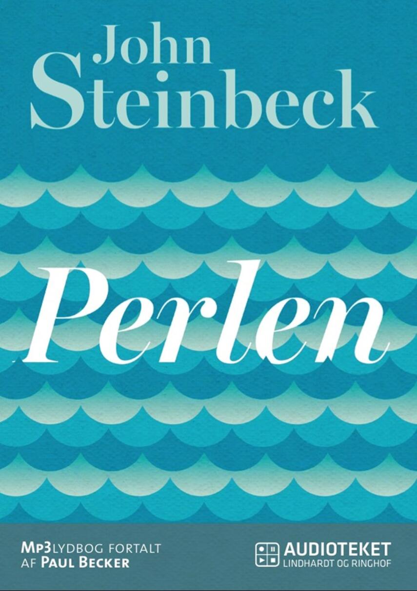 John Steinbeck: Perlen