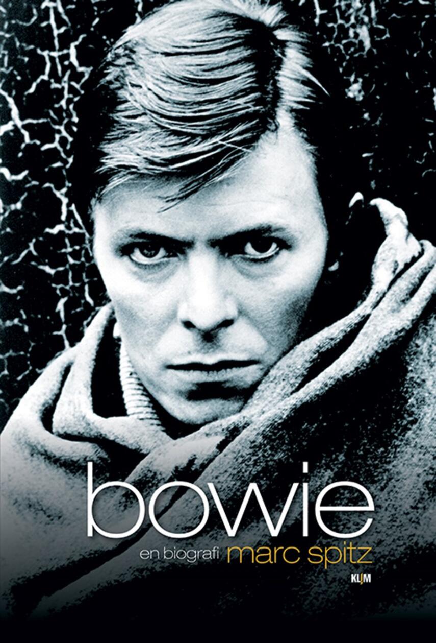 Marc Spitz: Bowie : en biografi