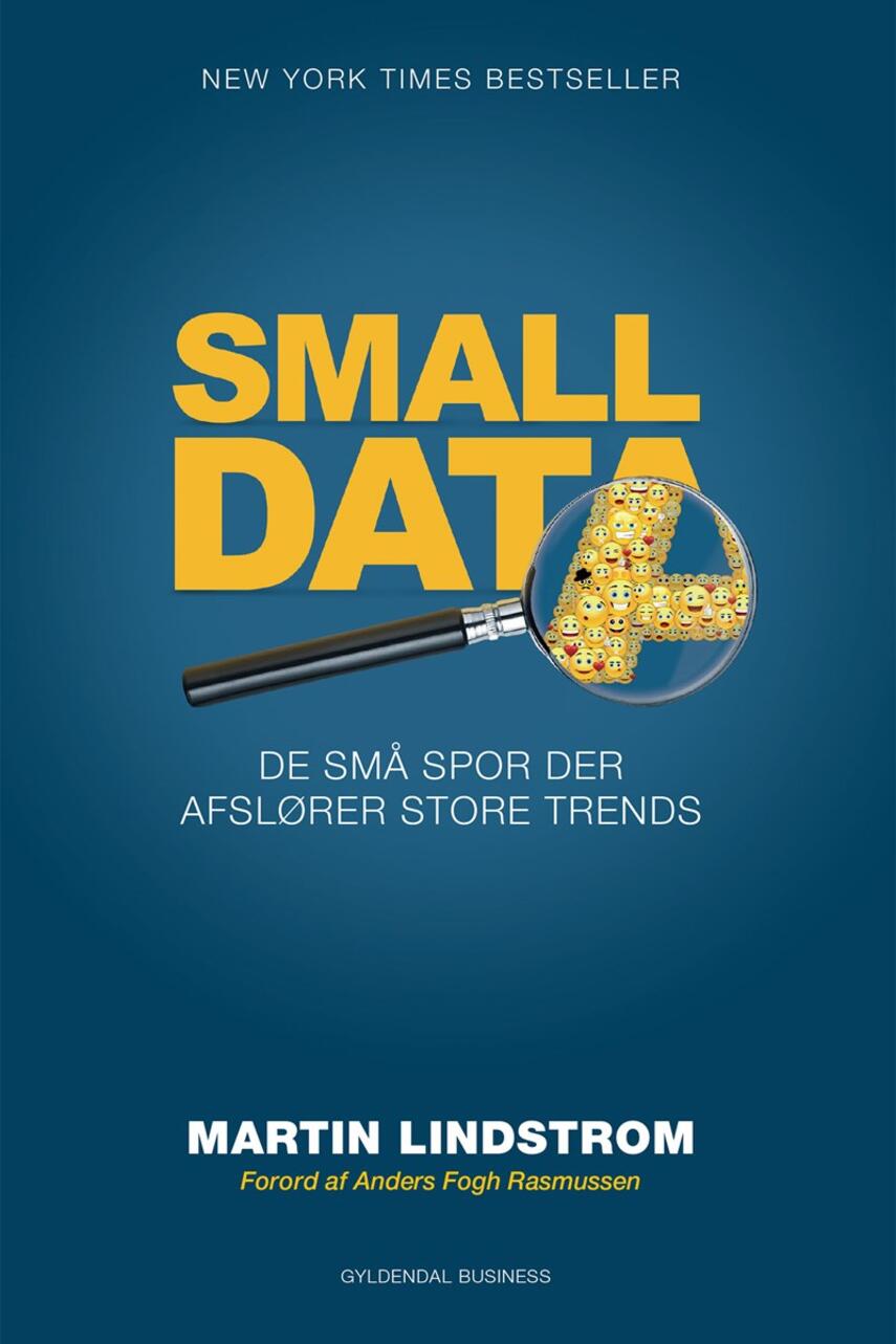 Martin Lindstrøm: Small data : de små spor der afslører store trends