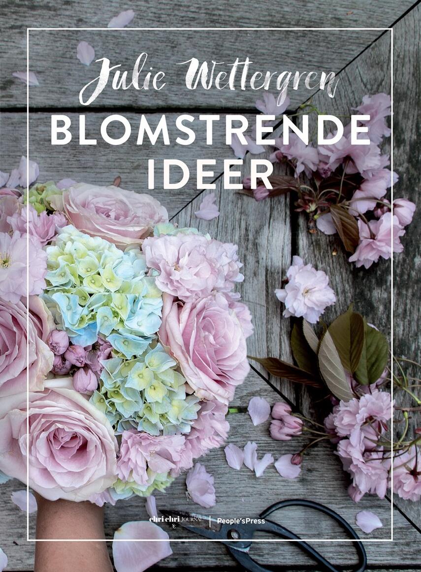 Julie Wettergren: Blomstrende ideer