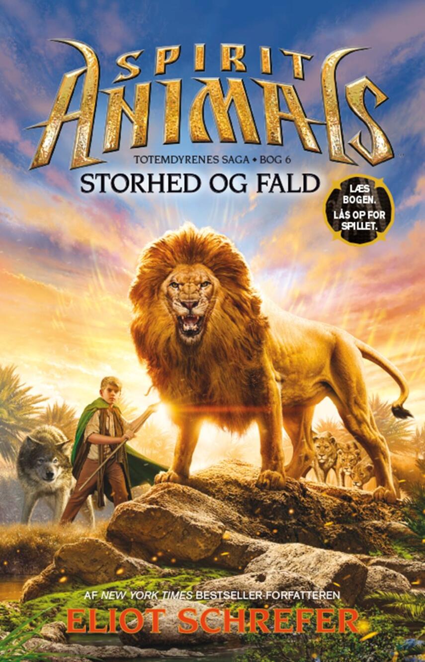 Eliot Schrefer: Spirit animals - storhed og fald